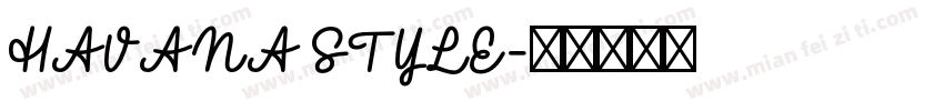 HAVANA STYLE字体转换